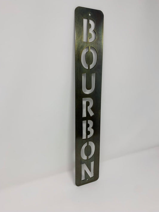 Bourbon Sign - The Iron Hutch