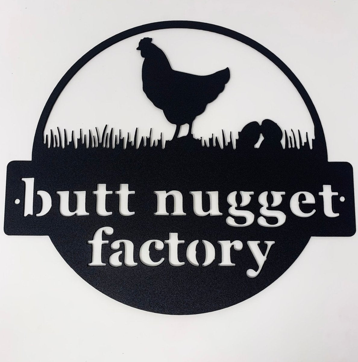 Butt Nugget Factory - The Iron Hutch